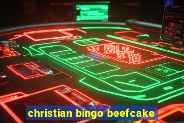 christian bingo beefcake